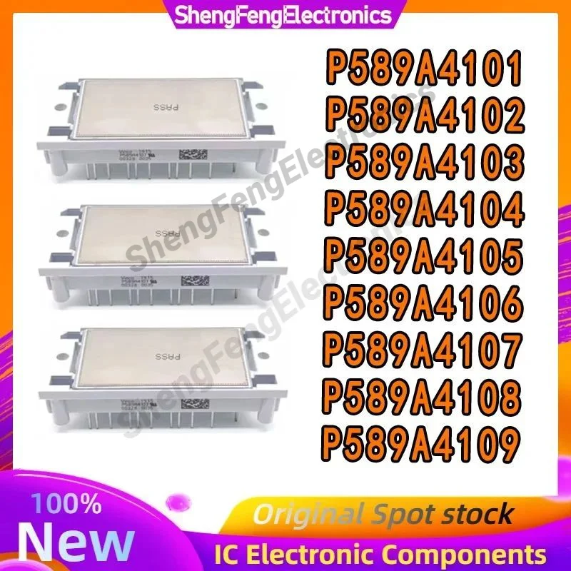 

P589A4101 P589A4102 P589A4103 P589A4104 P589A4105 P589A4106 P589A4107 P589A4108 P589A4109 НОВЫЙ ОРИГИНАЛЬНЫЙ МОДУЛЬ