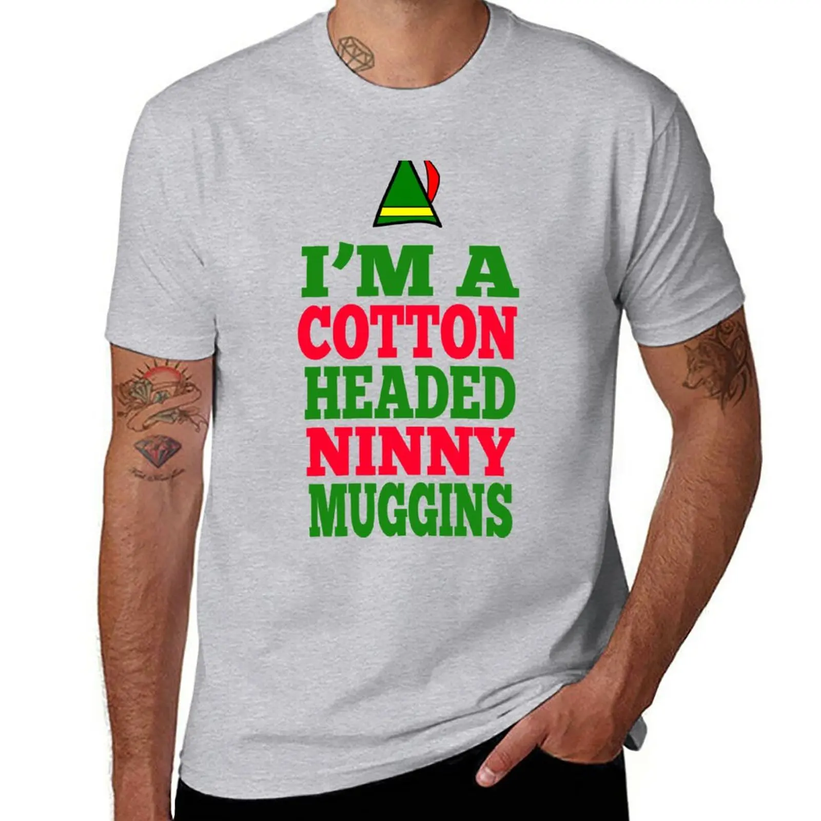 Elf Quote - I'm A Cotton Headed Ninny Muggins T-Shirt tops vintage clothes shirts graphic tees t shirts for men graphic