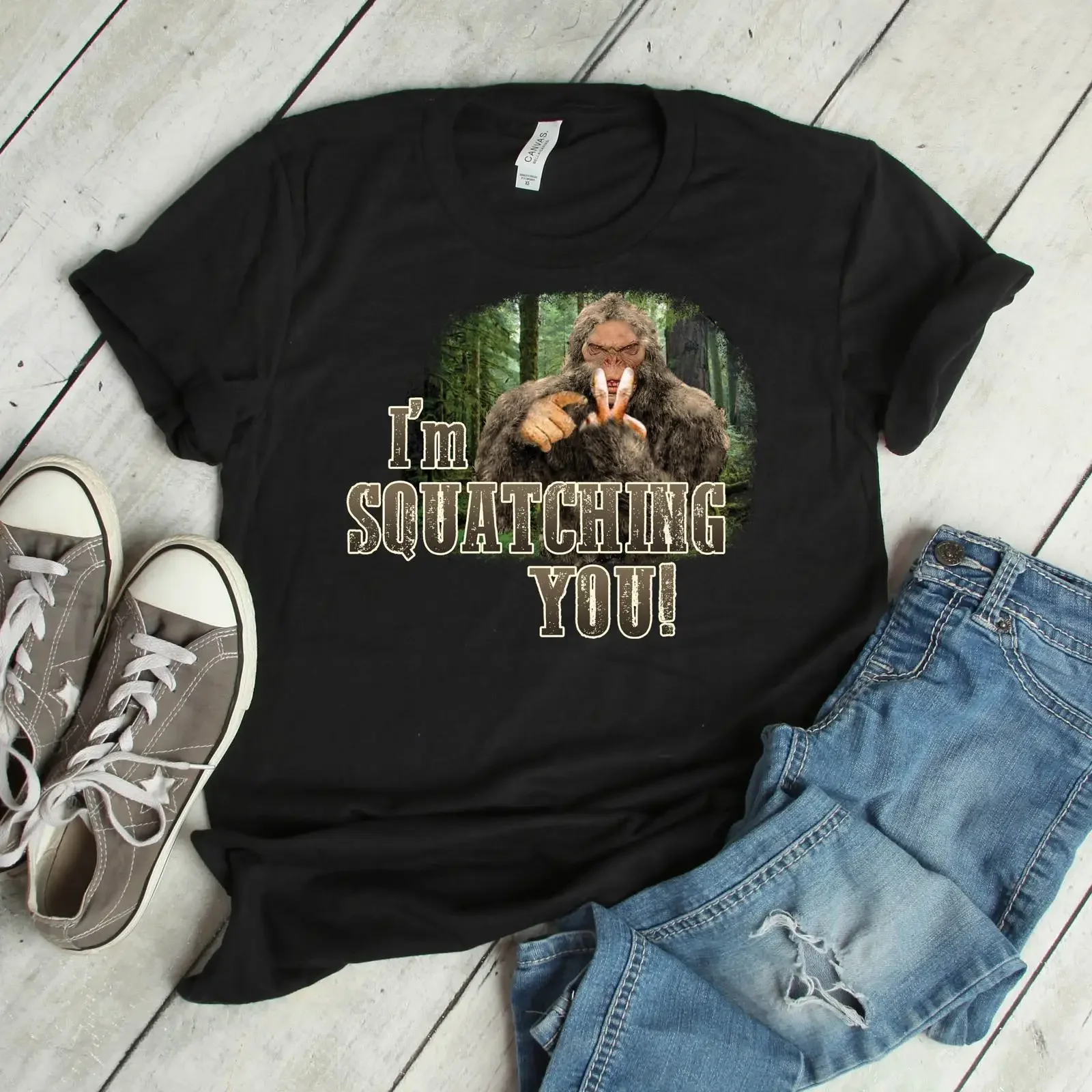 I'm Squatching You BigfooT T Shirt Funny Sasquatch Man  vintage Washed fashion Slightly Comfortable Unisex Breathable
