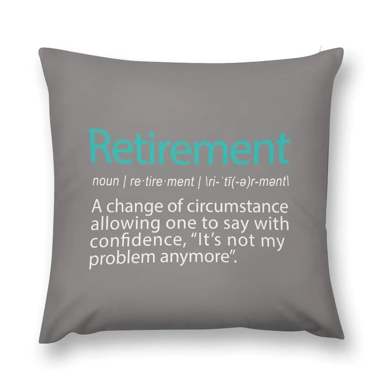 Funny Retirement Not my Problem anymore Gift design Throw Pillow Plaid Sofa Marble Cushion Cover pillow