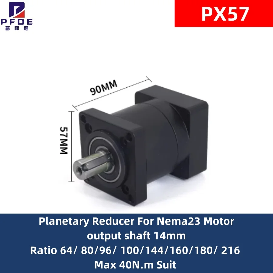 

Планетарный редуктор PX57 для шагового двигателя Nema23 57, выходной вал 14 мм, передаточное число 64/80/96/100/144/160/180/216, макс. 40 Н·м, подходит для [того] применения.