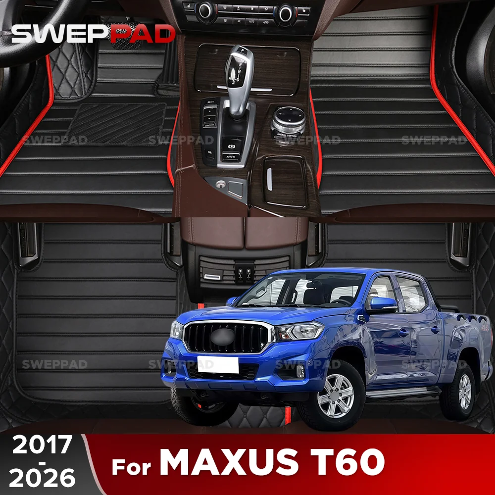 For MAXUS T60 2017-2026 2025 2024 23 22 21 20 Car Floor Mats All Weather Carpet Cover Floor Liner Interior Protector Accessories
