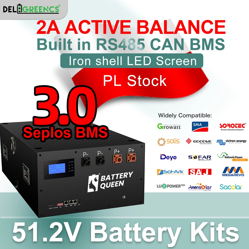 3.0 Seplos BMS Poland Lifepo4 Battery 48V Stacked Battery Kits Case 280AH 310AH 320AH 2A Active Balancer Solar D eye G rowatt