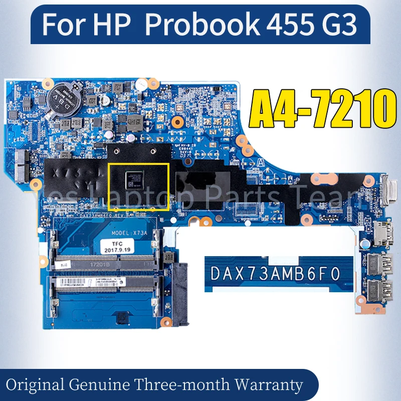 

DAX73AMB6F0 For HP Probook 455 G3 Laptop Mainboard A4-7210 100％ Tested Notebook Motherboard