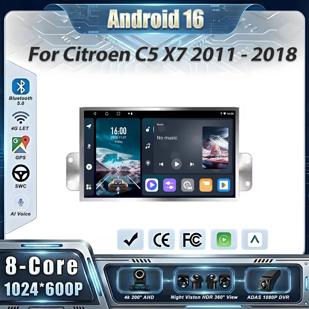 Android 16 Car Radio 7“ For Citroen C5 X7 2011 - 2018 GPS Navigation Stereo Head Unit Multimedia Player No 2din DVD QLED Screen