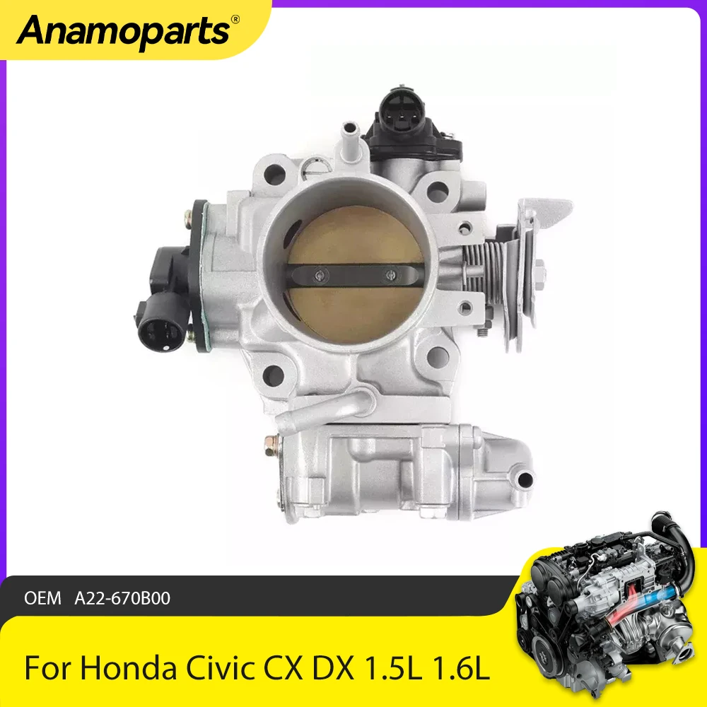 Engine Part Throttle Body Assembly Fit 1.5 1.6 L For 1992-1995 Honda Civic CX DX Hatchback 1.5L 1.6L l4 GAS SOHC OEM A22-670B00