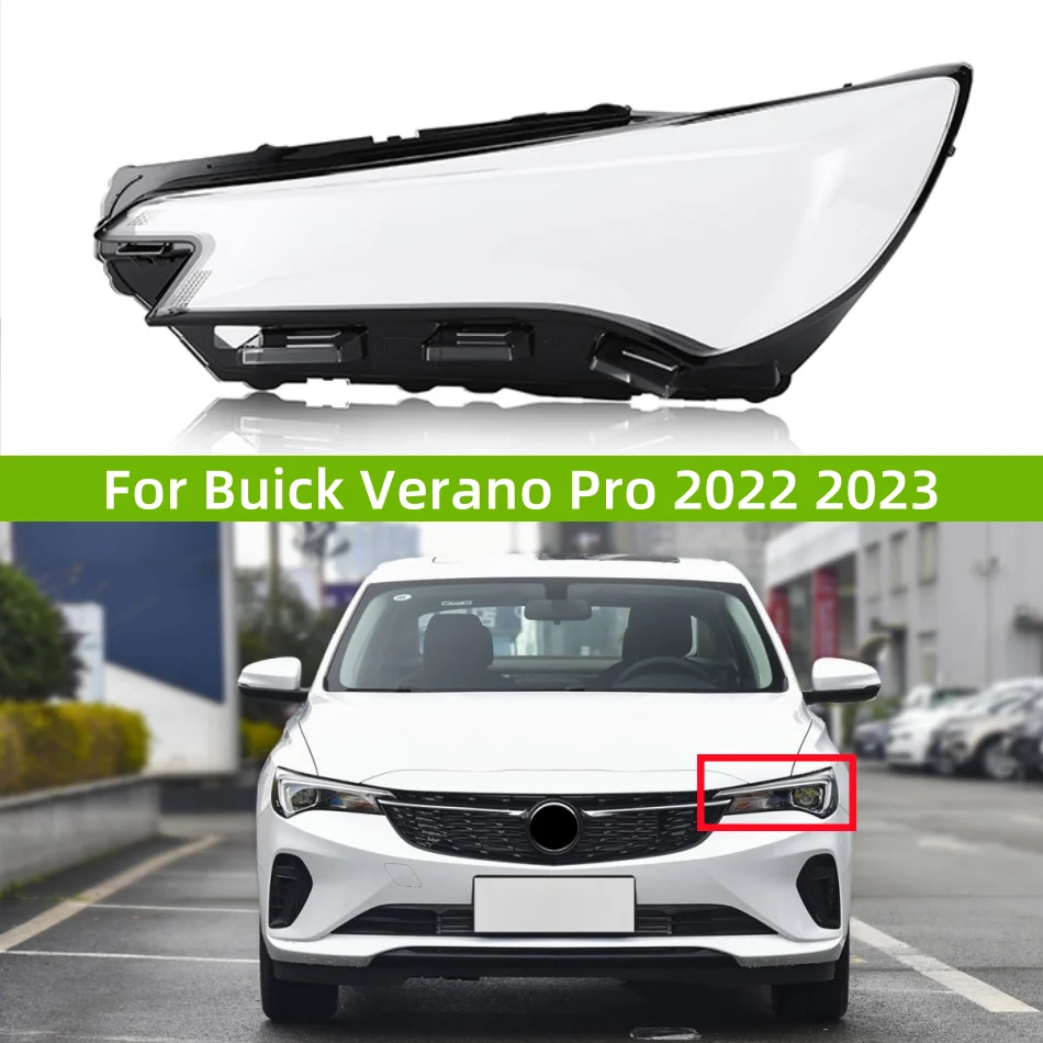 

For Buick Verano Pro 2022 2023 Headlamp Cover Transparent Headlight Lens Plexiglass Replace Original Lampshade