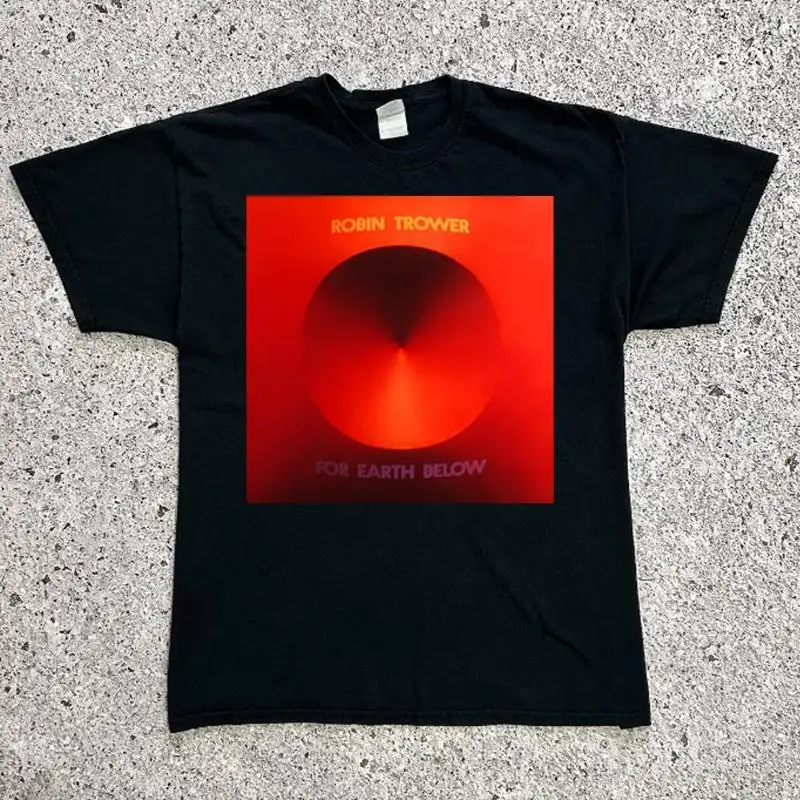 Rare Robin Trower For Earth Below CottonMen S 5XL20D840T shirt