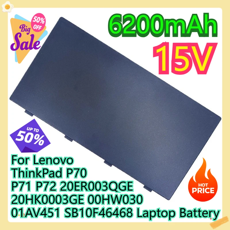 

Для Lenovo ThinkPad P70 P71 P72 20ER003QGE 20HK0003GE 00HW030 01AV451 SB10F46468 Аккумулятор для ноутбука 15 В 6200 мАч