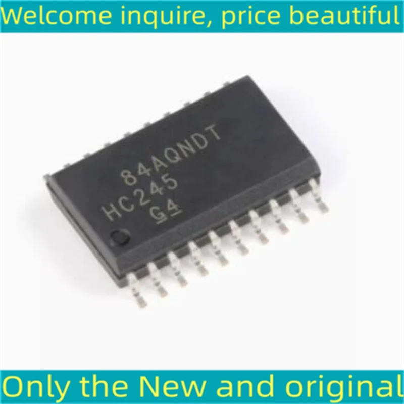 10PCS HC245 SN74HC245DWR SN74HC245   SOP20 New and Original Chip IC
