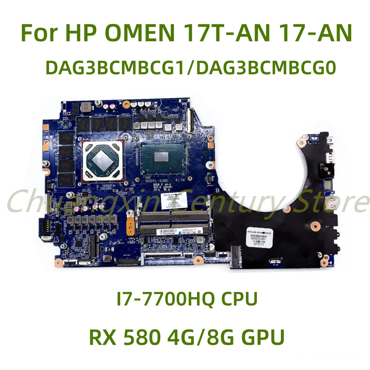 Suitable for HP OMEN 17T-AN 17-AN laptop motherboard DAG3BCMBCG1 DAG3BCMBCG0 with I7-7700HQ CPU RX 580 4G/8G GPU 100% Tested