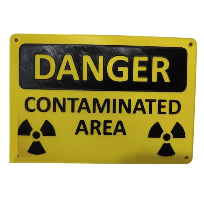 Danger Contaminated Area Nuclear Radiation Sign / Danger - Novelty Sign