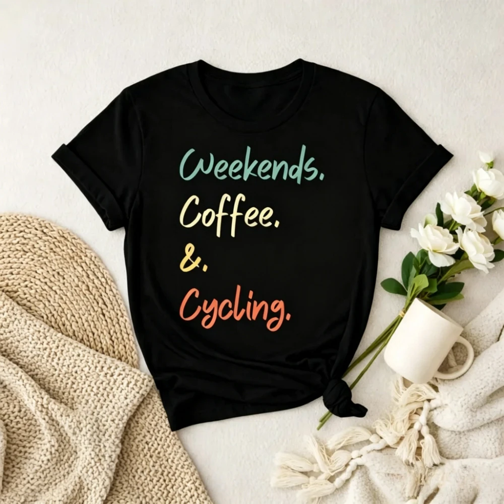Weekends Coffee Cycling Shirt Cyclist Lifestyle TShirt Coffee Lover Cycling Tops Weekend Activity Clothing Women Men Cotton Tops
