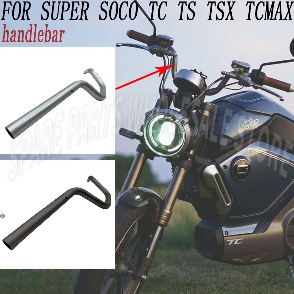 

For SUPER SOCO TC TS TSX TCMAX Motorcycle handlebars suitable Steering Handlebar Release Handle Direction Control Lever