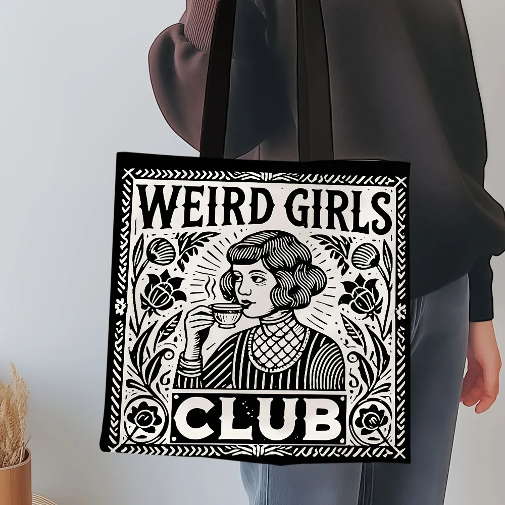 Weird Girls Club Tote Bag Weekend, Gift for Hot Girls, Gift for Her, Best Friend Gifts Grocery Shopping Bag Product Bags