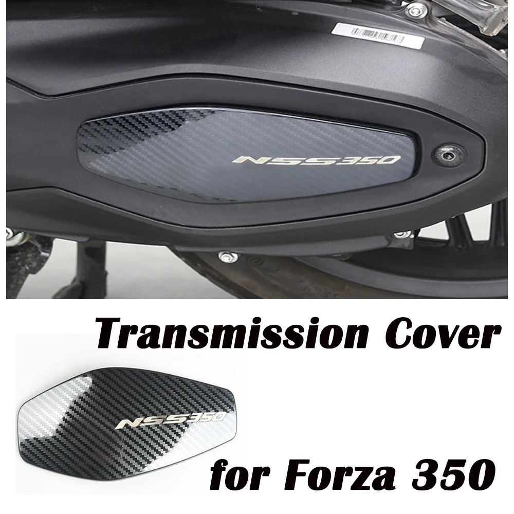 Accessories Motorcycle Transmission Cover Drive Decorative Cover Forza 350 FORZA350 Protective Parts For HONDA Forza350 NSS350