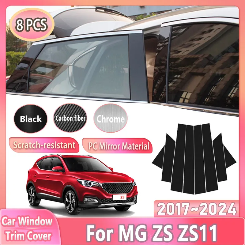 8PCS Car Window Trim Cover For MGZS MG ZS Accessories 2017~2024 ZS11 ZX ZST Black Door Center Column Pillar Post Decal Stickers