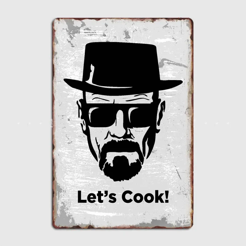 Heisenberg Lets cook Metal Sign Club Bar Plates Wall Mural Design Tin Sign Poster custom-made