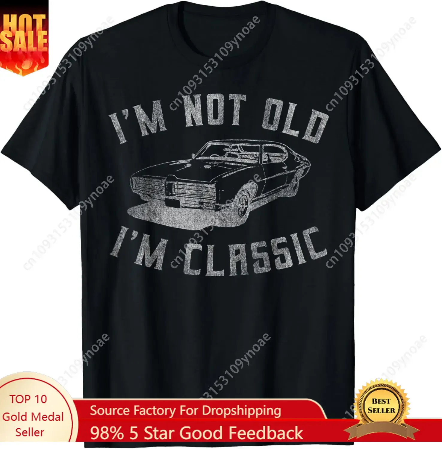 Im Not Old Im Classic Funny Car Graphic TShirt Man Women Cotton Return Tee Soft Shirt Breathable Fashion Top Short Sleeves