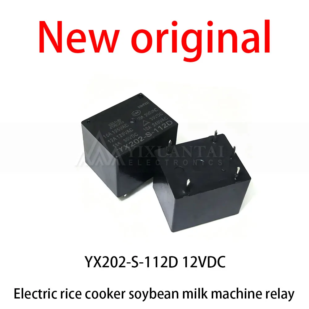 (5pcs) 100% New relay YX202-S-112D 12VDC Hot pot, electric rice cooker, soybean milk machine, relay 15A