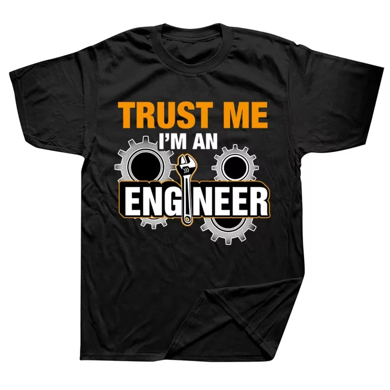 

Saying Trust Me I Am An Engineer Letter T Shirts Men Geek Clothes Programmer Tees Streetwear Short Sleeve Casual Oversized Tops