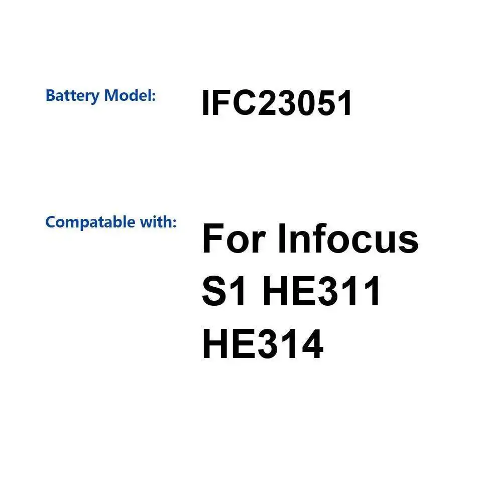 

For Infocus S1 HE311 HE314 Reliable Replacement 3050Mah Long Lasting IFC23051 Mobile Phone Battery