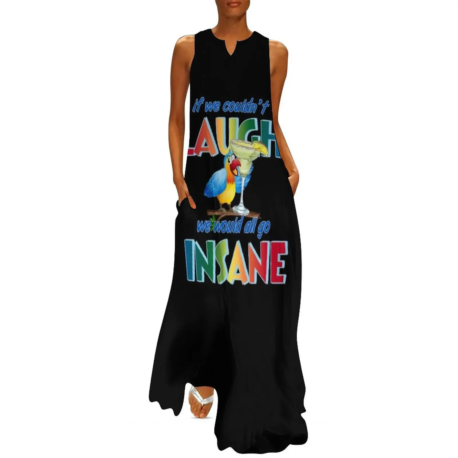 

If we couldn't laugh, we would all go insane. Long Dress prom dresses 2025 women clothes