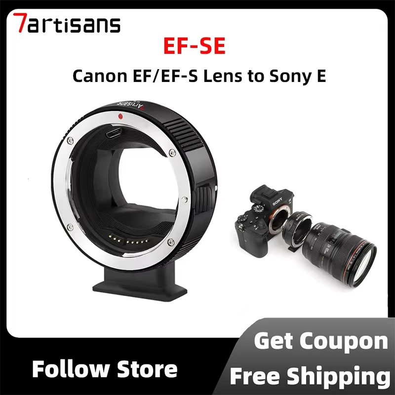 

7artisans EF-SE Adapter Auto-Focus Lens Converter Ring Compatible for Canon EF/EF-S Lens and Sony E Mount Camera A9 A7R4 A7