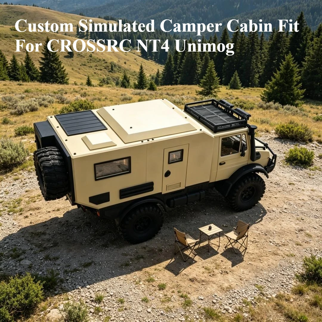 RC Simulated Camper Compartment Upgrade Kit Custom RV Shell For CROSSRC NT4 1/10 RC Offroad Rock Crawler Tuning Accessories