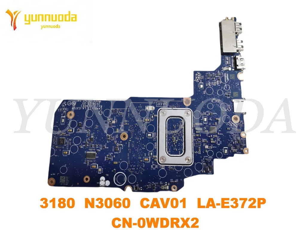 Original for DELL Inspiron 3180 Laptop  motherboard 3180  N3060  CAV01  LA-E372P  CN-0WDRX2 tested good free shipping