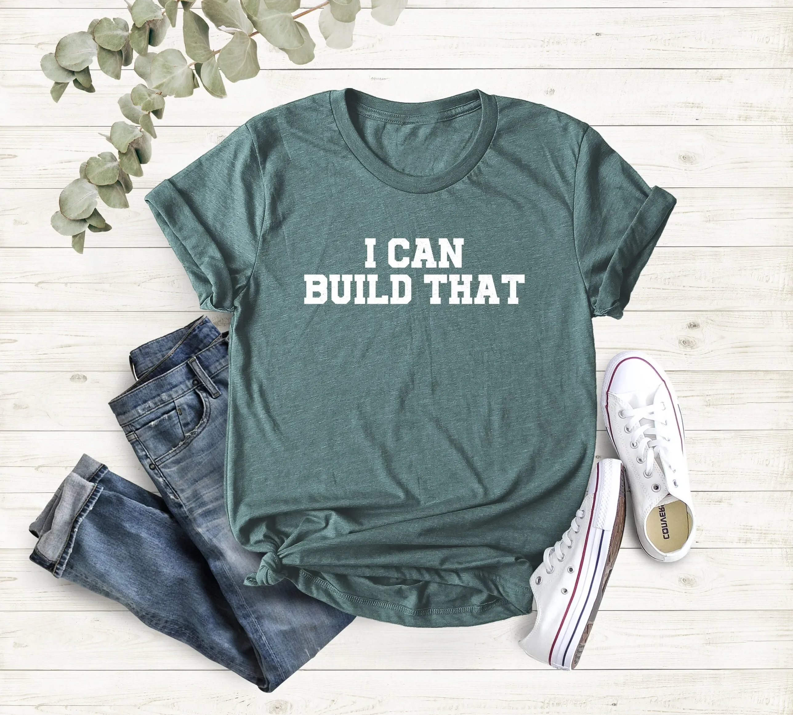 I Can Build That WoodWorking T Shirt Carpenter Fathers Day Birthday for Husband Handyman Wood Worker