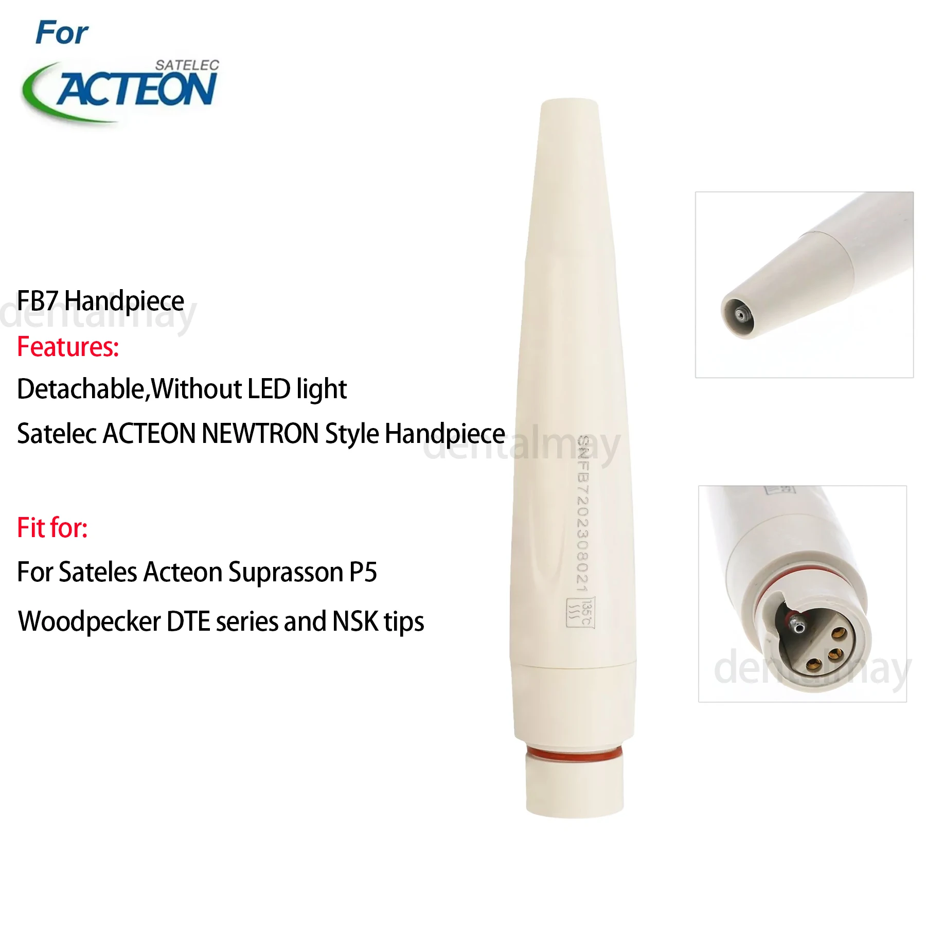 

Satelec ACTEON FB7 Suprasson P5 Newtron Fit Dental Ultrasonic Scaler Handpiece Autoclavable