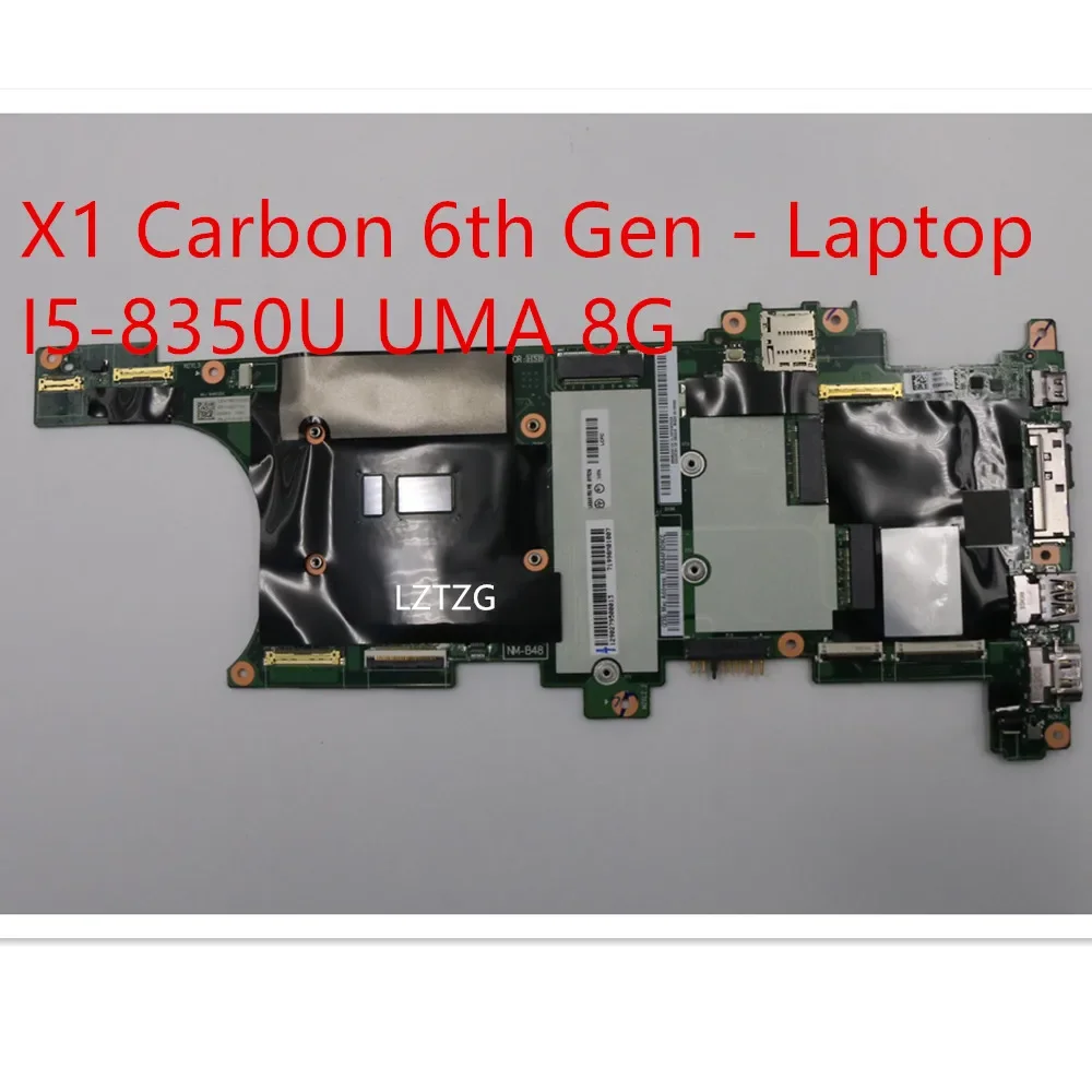 Motherboard For Lenovo ThinkPad X1 Carbon 6th Gen -  Laptop Mainboard I5-8350U UMA 8G 01YR214