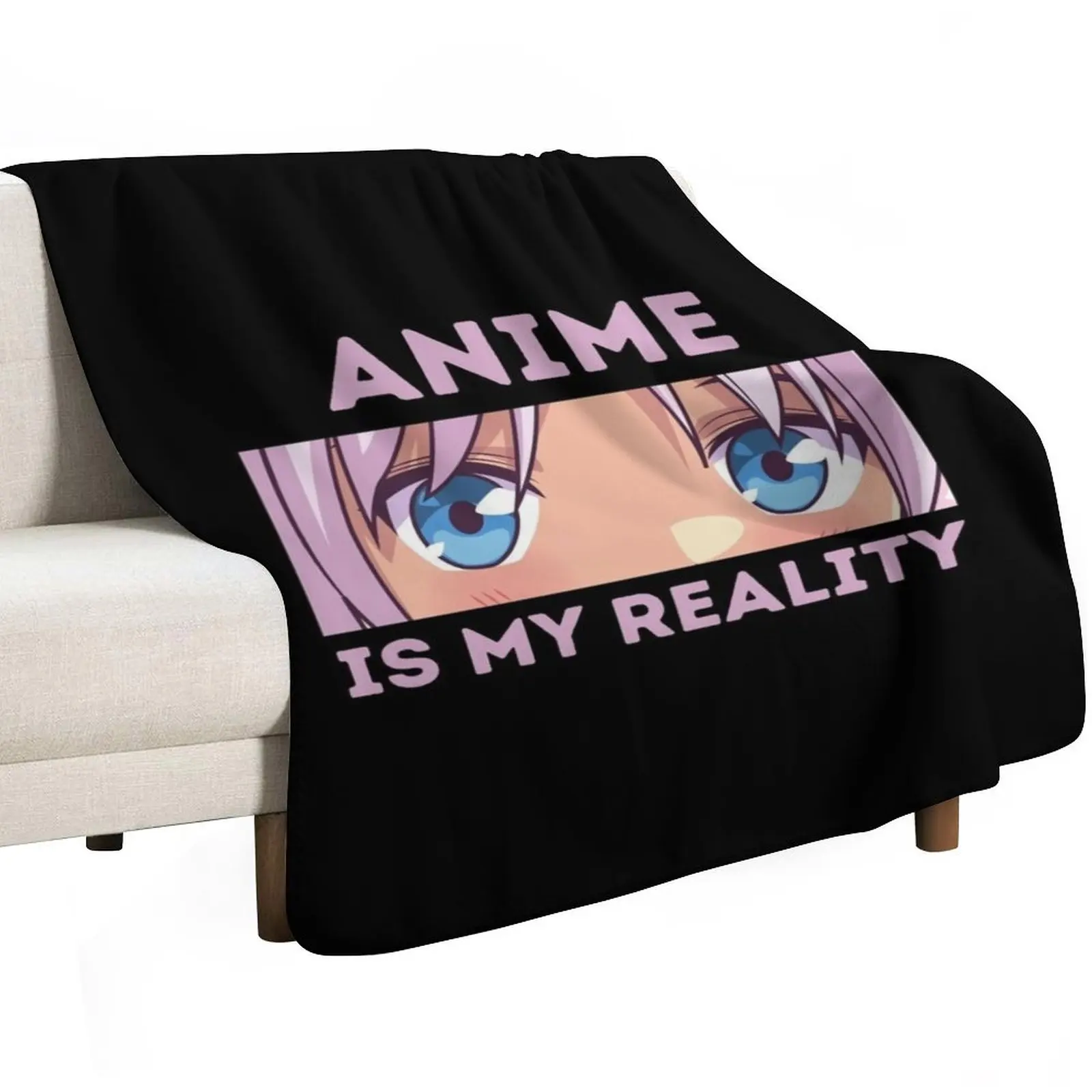 Anime Is My Reality Anime Lovers Gift Throw Blanket Versatile Cozy Throw Blanket for All Occasions