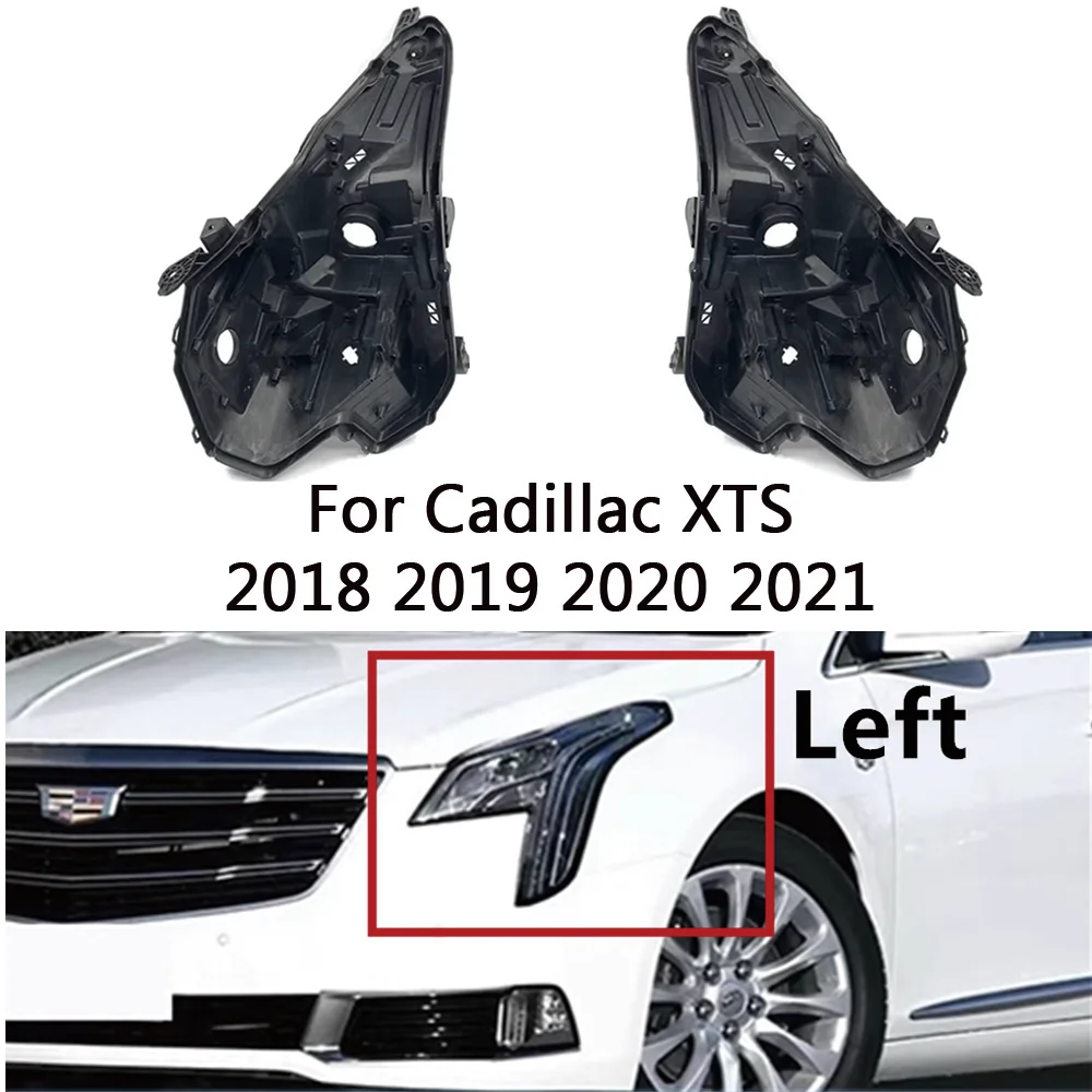 Headlight Base For Cadillac XTS 2018 2019 2020 2021 Headlight Base Headlamp House Car Rear Base Auto Headlight Back House