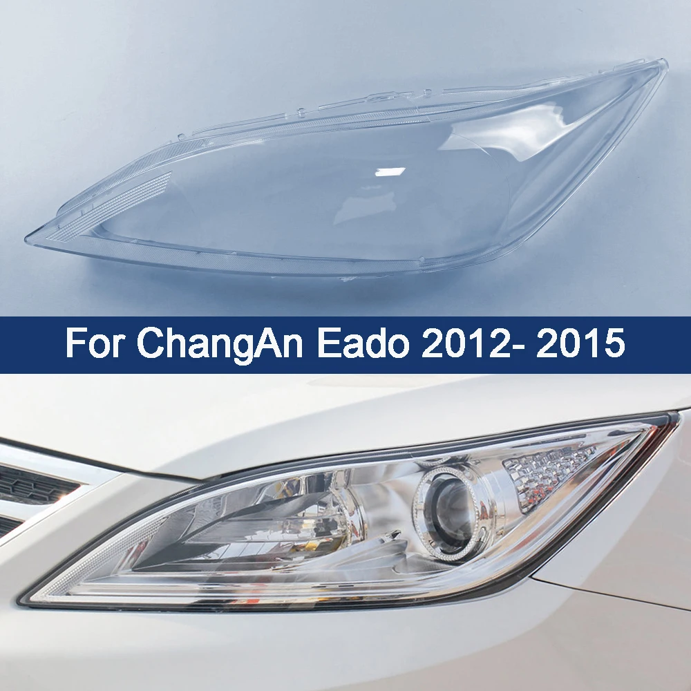 Auto Light Caps For ChangAn Eado 2012 2013 2014 2015 Car Headlight Cover Lamp Case Glass Lens Lampshade Headlamp Shell