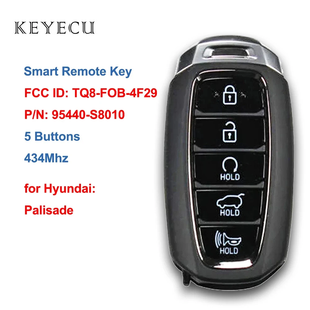 

Keyecu Smart Remote Car Key Fob 5 Buttons 434Mhz for Hyundai Palisade 2019 2020 2021 FCC ID: TQ8-FOB-4F29, P/N: 95440-S8010