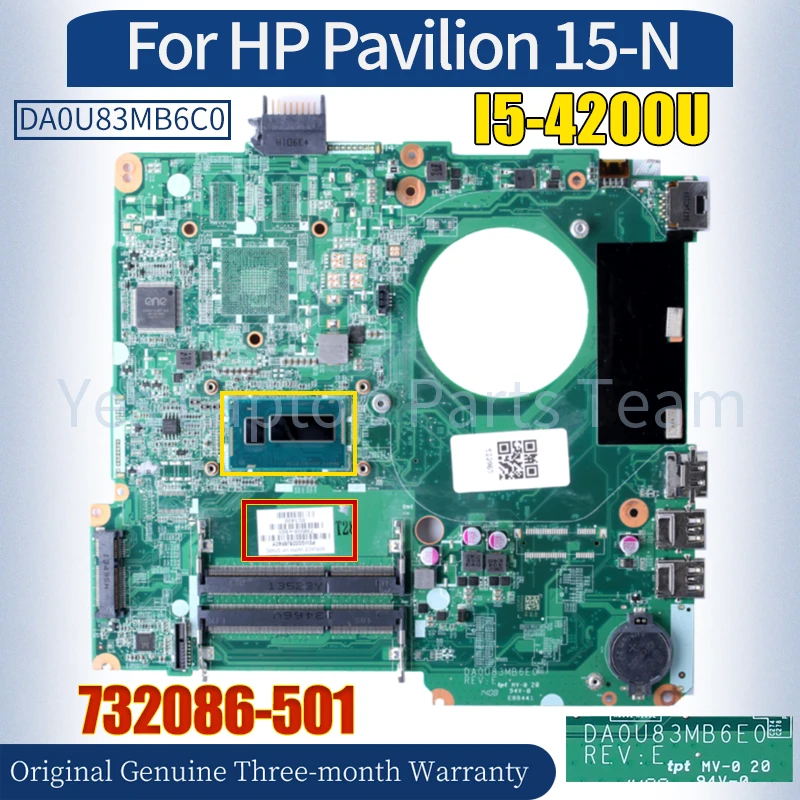 

DA0U83MB6C0 For HP Pavilion 15-N Laptop Mainboard 732086-501 I5-4200U SR170 100％ Tested Notebook Motherboard