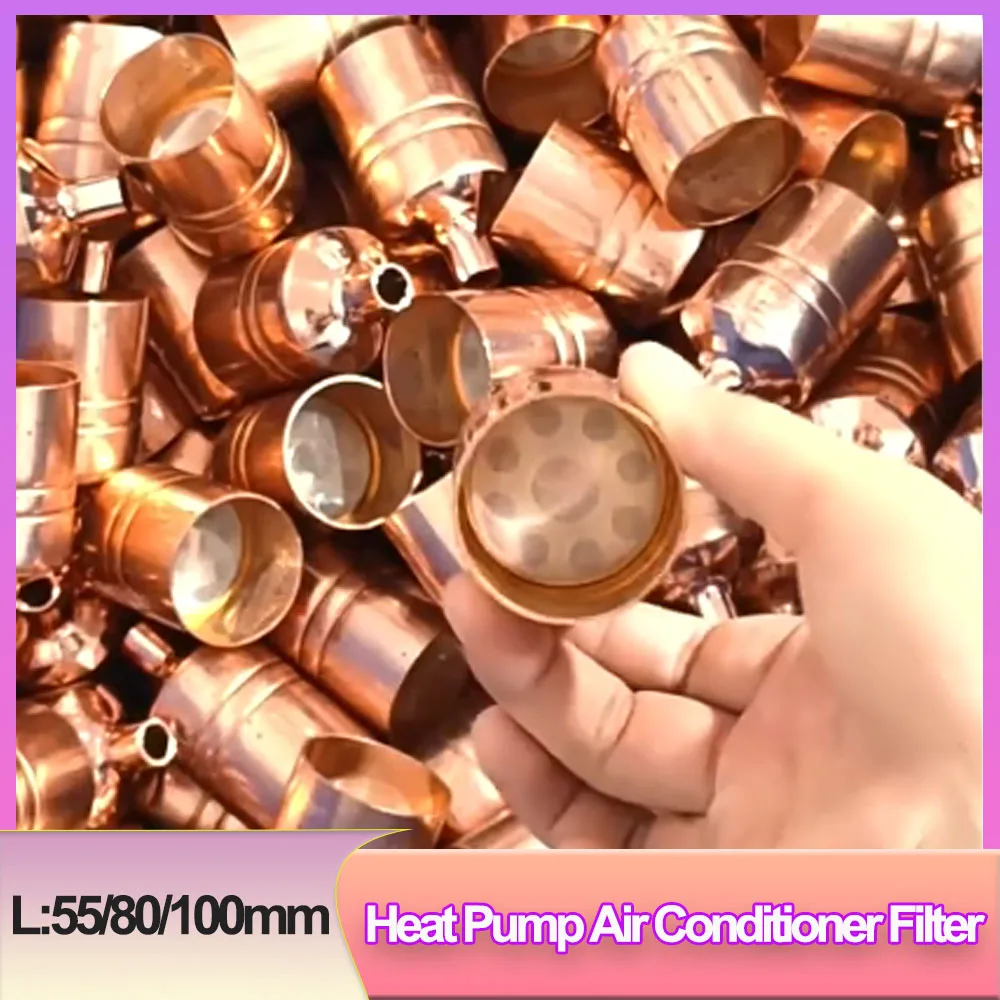 Pure Copper Molecular Sieve Filter Drier Strainer 3‑22mm HVAC Refrigeration Parts For Air Conditioner Heat Pump Cold Storage