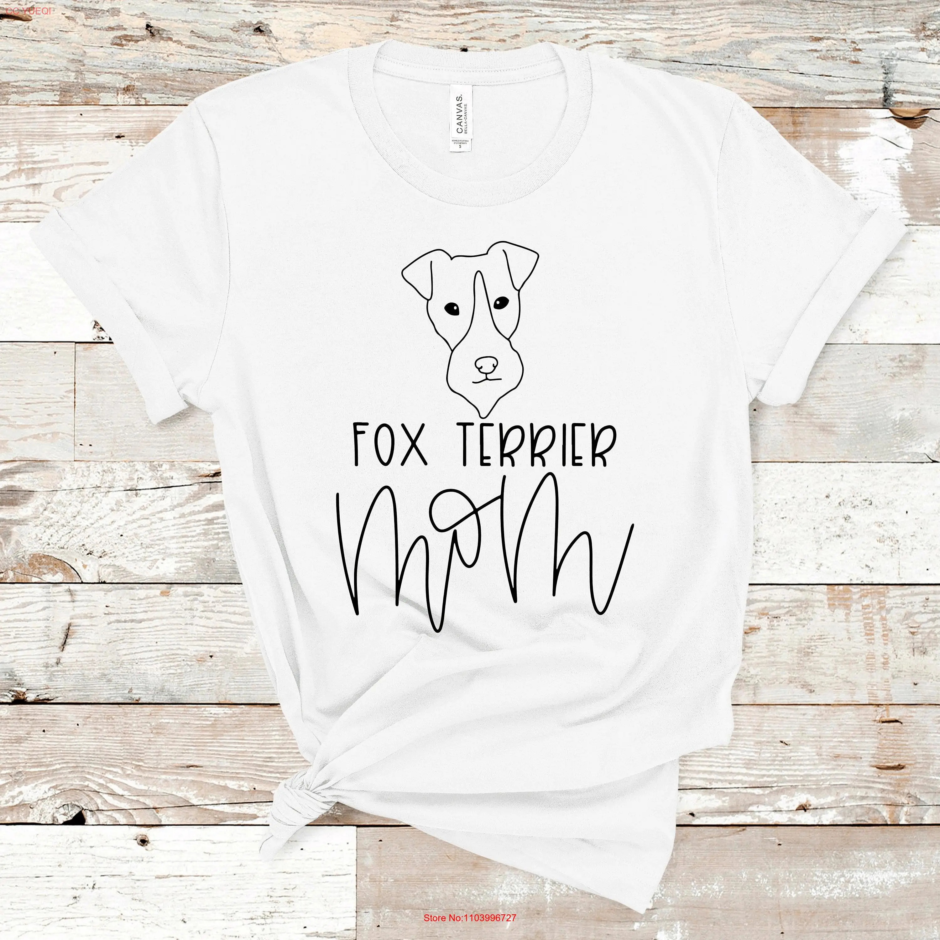 

Fox Terrier Mom T Shirt Dog Mama Fur for Women s long or short sleeves