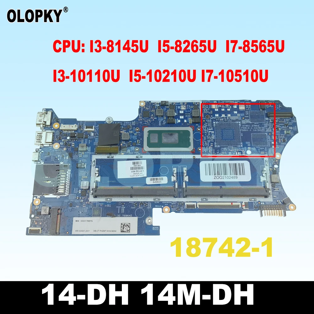 

18742-1 Mainboard for HP Pavilion X360 14-DH 14M-DH Laptop motherboard L51132-601 448.0GG03.0011 with i3 i5 i7-8th/10th Gen CPU