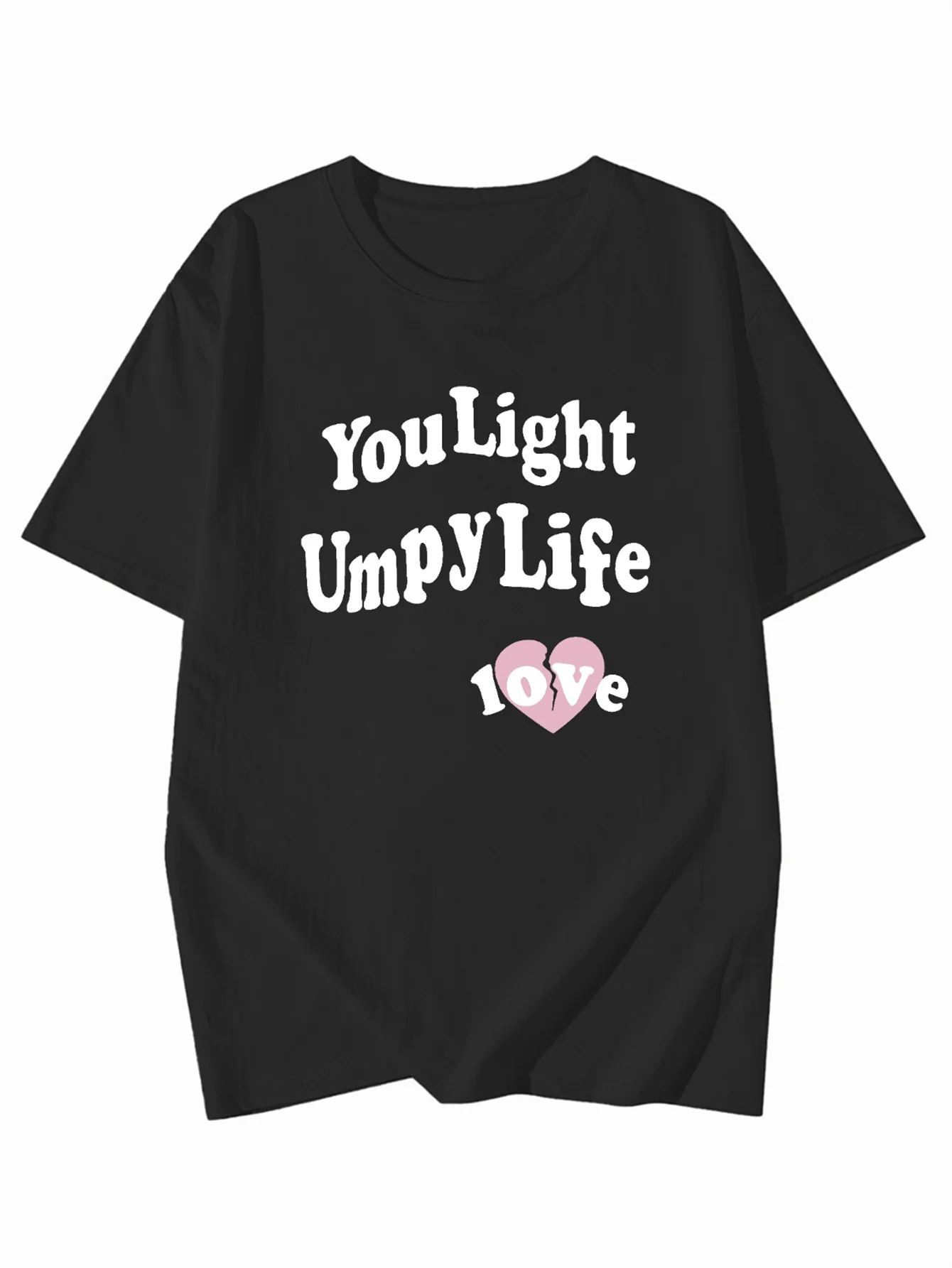 T-Shirt femme-You Light Up My Life" manches imprimées graphiques col rond Harajuku manches courtes vêtements esthétiques décontractés