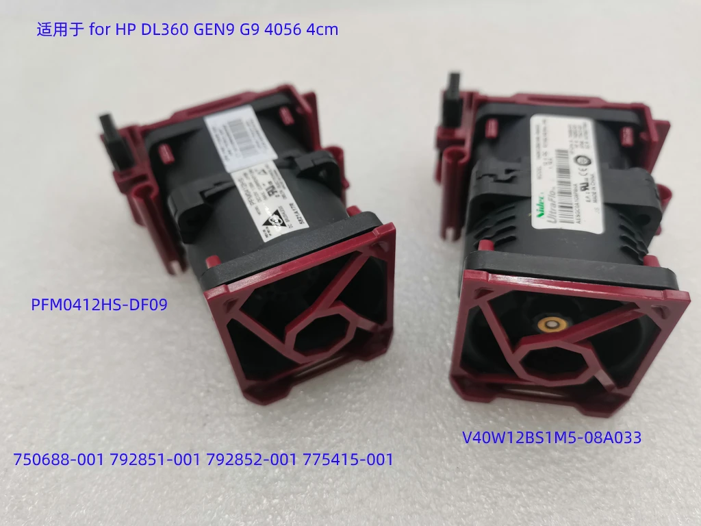 750688-001 792851-001 792852-001 775415-001 PFM0412HS DF09 V40W12BS1M5-08A033 Cooling Fan for HP DL360 GEN9 G9 4056 4cm