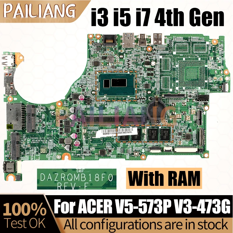 For ACER V5-573P V3-473G Notebook Mainboard DAZRQMB18F0 i3 i5 i7 4th Gen RAM 2G/4G Laptop Motherboard Full Tested