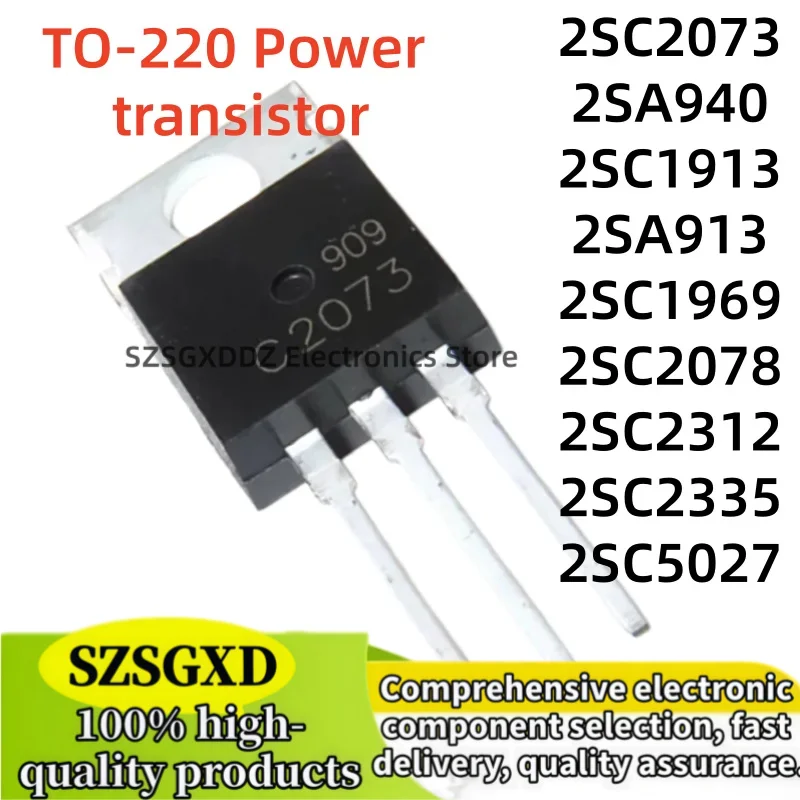 10-20Uds C2073 A913 C1913 C1969 C2078 C2312 C2335 C5027 2SA940 2SC2073 2SA913 2SC1913 2SC1969 2SC2078 2SC2312 2SC2335 2SC5027
