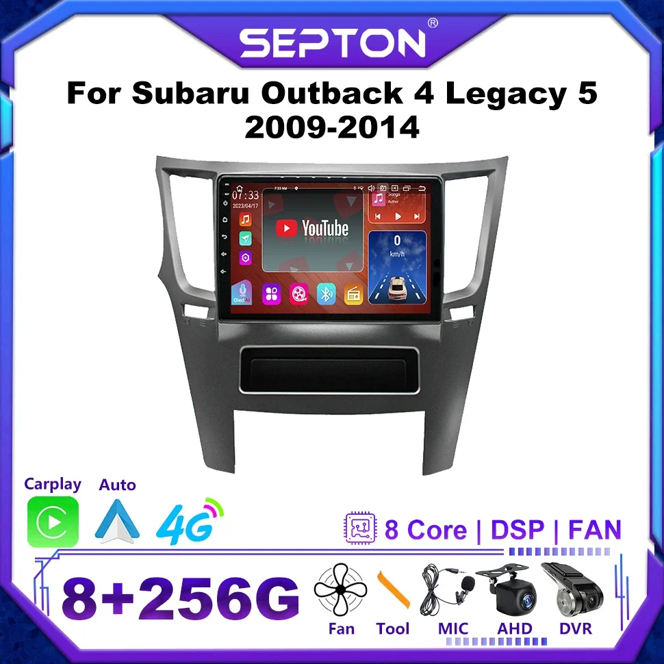 

Автомобильная магнитола SEPTON 8 + 256G Android для Subaru Outback 4 Legacy 5 2009-2014 Carplay 8 ядер GPS стерео аудио мультимедиа