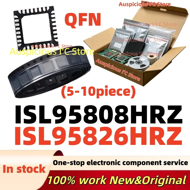 (5-10Pcs)95808HRZ ISL95808HRZ ISL95808HRZ-T 808 08 ISL95826HRZ ISL95826 95826HRZ 95826 QFN