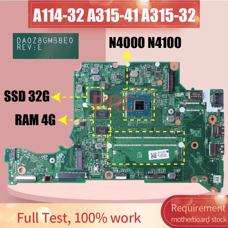 DA0Z8GMB8E0 For Acer A114-32 A315-41 A315-32 Laptop Motherboard Celeron N4100 N4000 RAM 4G SSD 32G Notebook Mainboard Tested