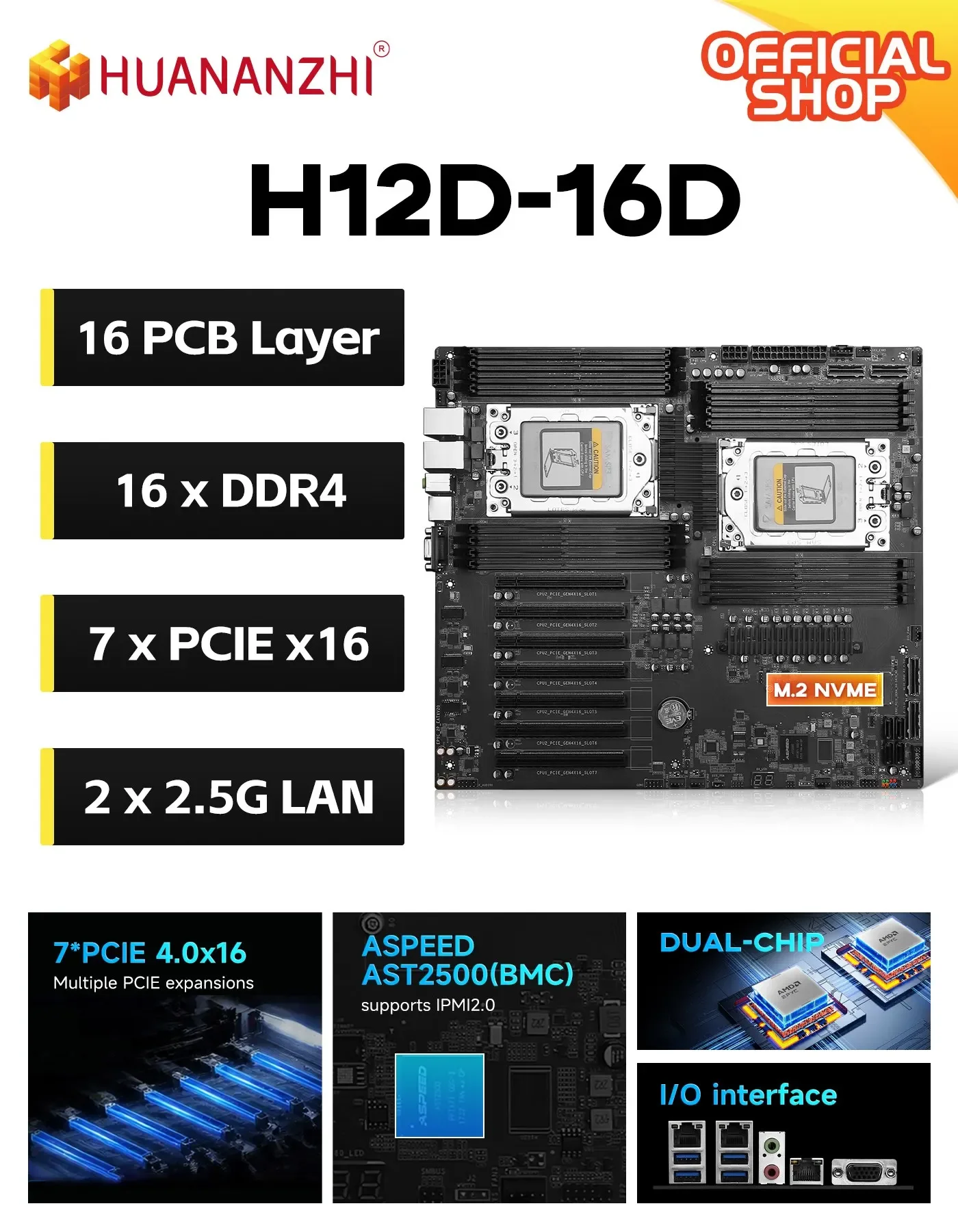 

HUANANZHI H12D-16D E-ATX Server Motherboard For AMD EPYC Rome Milan 16 DDR4 Slots 4TB RAM 7 PCIe 4.0 x16 IPMI 2.0