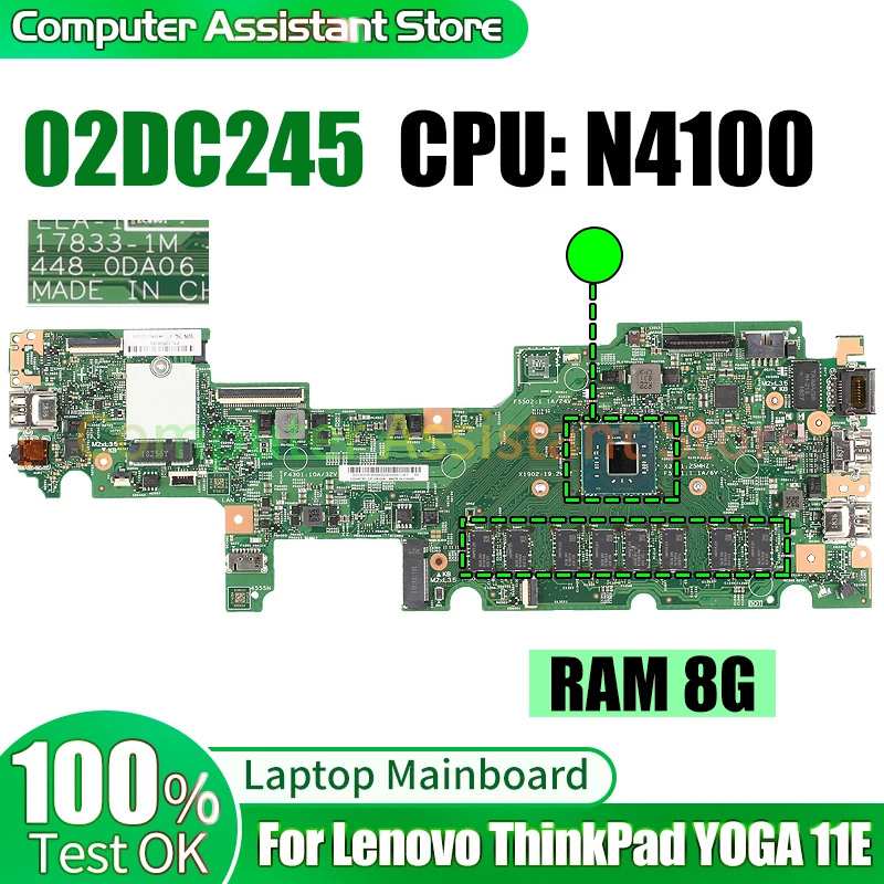 

For Lenovo ThinkPad YOGA 11E Laptop Mainboard 17833-1M 02DC245 SR3S0 N4100 RAM 8G Notebook Motherboard